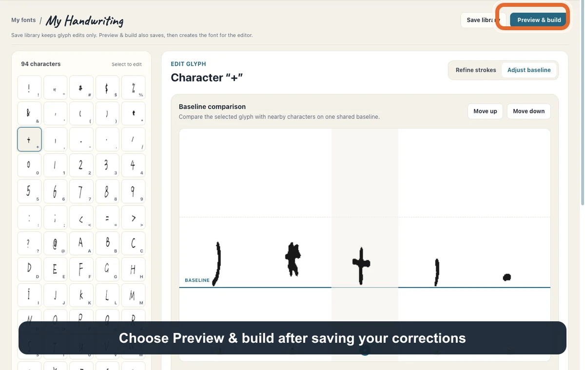 Handwriting character library with Preview and build highlighted