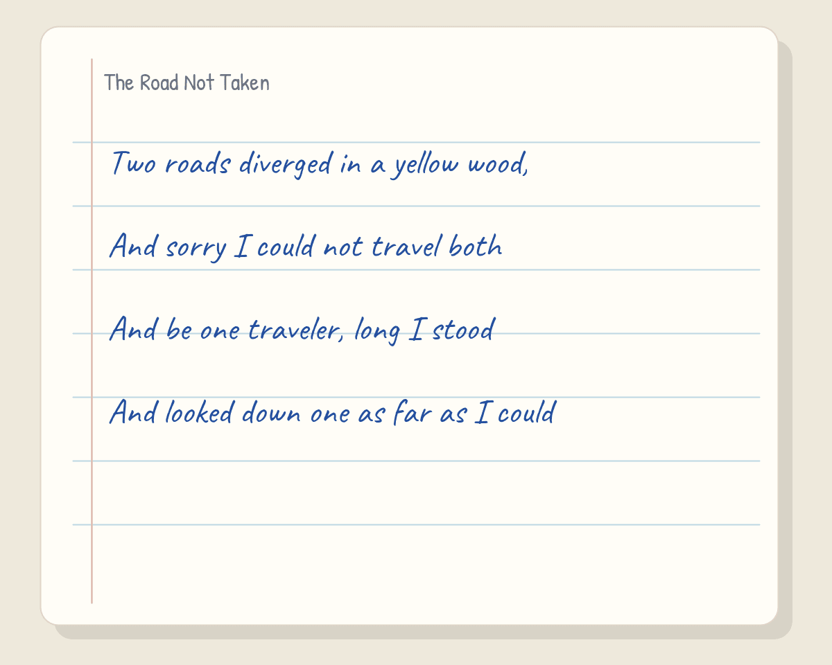 Lined Paper Handwriting Generator example showing the road not taken